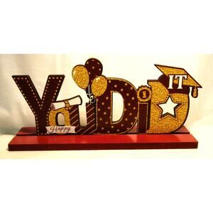 Artist Made Wood YOU DID IT Plaque, Desktop, Burgundy and Gold, 4 x 8 Inches